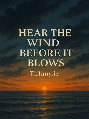 cover image of Hear the Wind Before It Blows